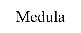 MEDULA