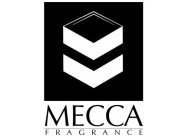 MECCA FRAGRANCE