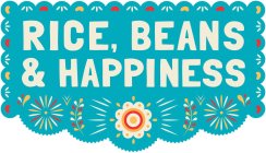 RICE, BEANS & HAPPINESS