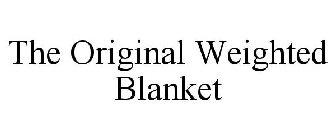 THE ORIGINAL WEIGHTED BLANKET
