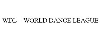 WDL - WORLD DANCE LEAGUE