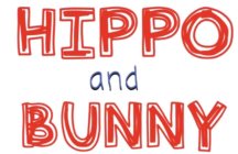 HIPPO AND BUNNY