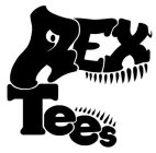 REX TEE'S