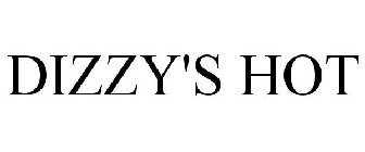 DIZZY'S HOT