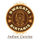 SWAGATH BIRYANIS INDIAN CUISINE
