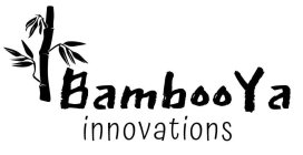 BAMBOOYA INNOVATIONS