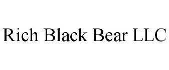 RICH BLACK BEAR LLC