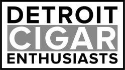 DETROIT CIGAR ENTHUSIASTS