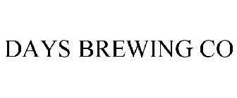 DAYS BREWING CO