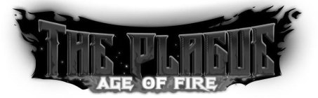 THE PLAGUE AGE OF FIRE
