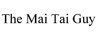 THE MAI TAI GUY
