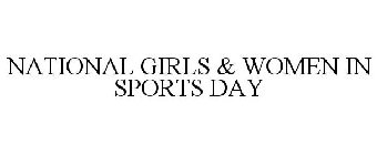 NATIONAL GIRLS & WOMEN IN SPORTS DAY