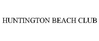 HUNTINGTON BEACH CLUB