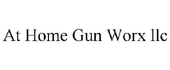 AT HOME GUN WORX LLC