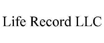 LIFE RECORD LLC
