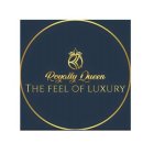 RQ ROYALTY QUEEN THE FEEL OF LUXURY