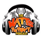 THE WATTS REPORT PODCAST