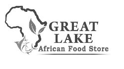 GREATLAKE AFRICAN FOOD STORE