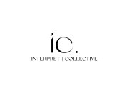 IC. INTERPRET COLLECTIVE