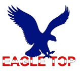 EAGLE TOP