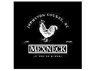 MEXNECK JOHNSTON COUNTY, NC -CLOTHING BRAND - ESTD 2020