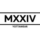 MXXIV YOTTAWEAR