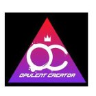 OC OPULENT CREATOR