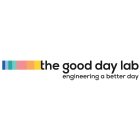 THE GOOD DAY LAB ENGINEERING A BETTER DAY