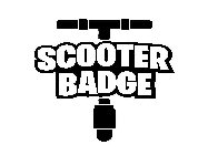 SCOOTER BADGE