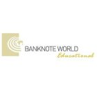 BANKNOTE WORLD EDUCATIONAL