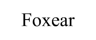 FOXEAR