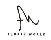 FLUFFY WORLD
