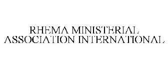RHEMA MINISTERIAL ASSOCIATION INTERNATIONAL