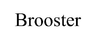 BROOSTER