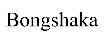 BONGSHAKA