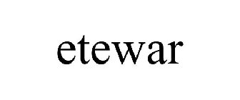 ETEWAR