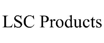 LSC PRODUCTS