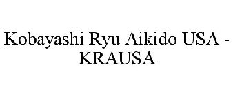KOBAYASHI RYU AIKIDO USA - KRAUSA