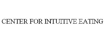 CENTER FOR INTUITIVE EATING