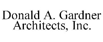 DONALD A. GARDNER ARCHITECTS, INC.