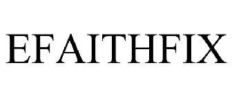 EFAITHFIX