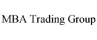 MBA TRADING GROUP