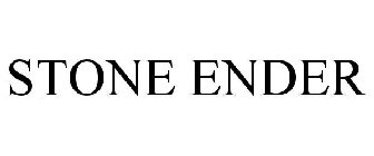 STONE ENDER