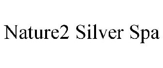 NATURE2 SILVER SPA