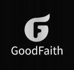 GOODFAITH