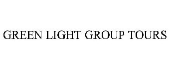 GREEN LIGHT GROUP TOURS