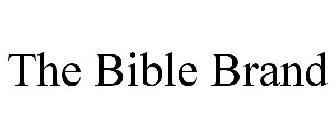 THE BIBLE BRAND