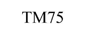 TM75