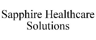 SAPPHIRE HEALTHCARE SOLUTIONS