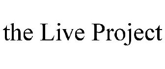 THE LIVE PROJECT